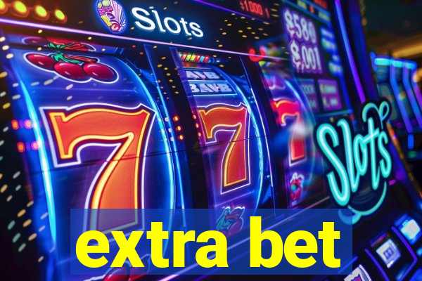 extra bet